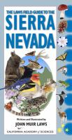 The_Laws_field_guide_to_the_Sierra_Nevada