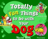Totally_fun_things_to_do_with_your_dog