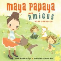 Maya_Papaya_and_her_amigos_play_dress-up