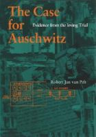 The_case_for_Auschwitz