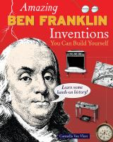 Amazing_Ben_Franklin_inventions_you_can_build_yourself
