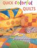 Quick_colorful_quilts