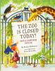 The_zoo_is_closed_today_