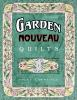 Garden_nouveau_quilts