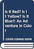 Is_it_red__Is_it_yellow__Is_it_blue_