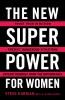 The_new_superpower_for_women