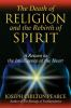 The_death_of_religion_and_the_rebirth_of_spirit