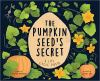 The_pumpkin_seed_s_secret