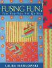 Fusing_fun_