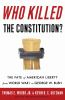 Who_killed_the_Constitution_