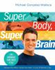 Super_body__super_brain