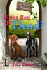 Pinot_red_or_dead_