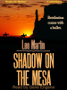 Shadow_on_the_Mesa