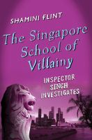 The_Singapore_school_of_villainy