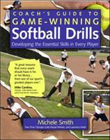 The_coach_s_guide_to_game-winning_softball_drills