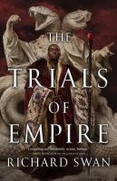 The_trials_of_empire