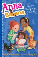 Anna__Banana__and_the_sleepover_secret