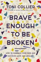 Brave_enough_to_be_broken