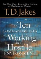 The_ten_commandments_of_working_in_a_hostile_environment