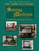 The_encyclopedia_of_early_American___antique_sewing_machines