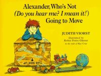 Alexander__who_s_not__Do_you_hear_me__I_mean_it___Going_to_move