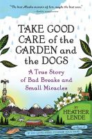 Take_good_care_of_the_garden_and_the_dogs