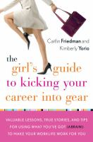 The_girl_s_guide_to_kicking_your_career_into_gear