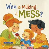 Who_is_making_a_mess_